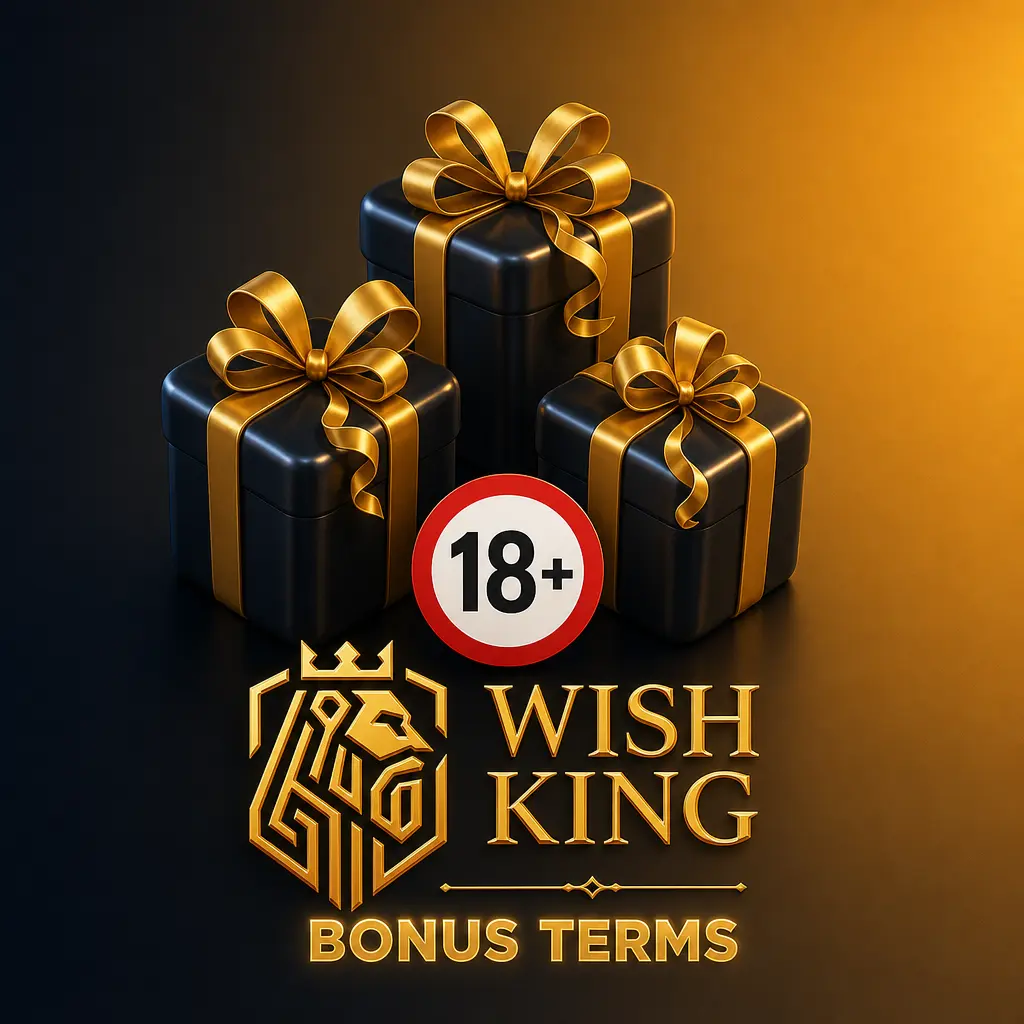 WishKing bonus terms: wagering requirements, max bet limits, expiry rules, and eligible payment methods for casino and sportsbook offers.